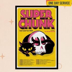 Super Chunk East Coast Tour 2025 Poster